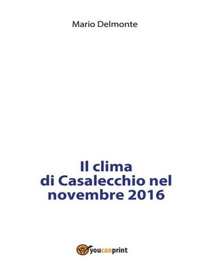cover image of Il clima di Casalecchio nel novembre 2016
